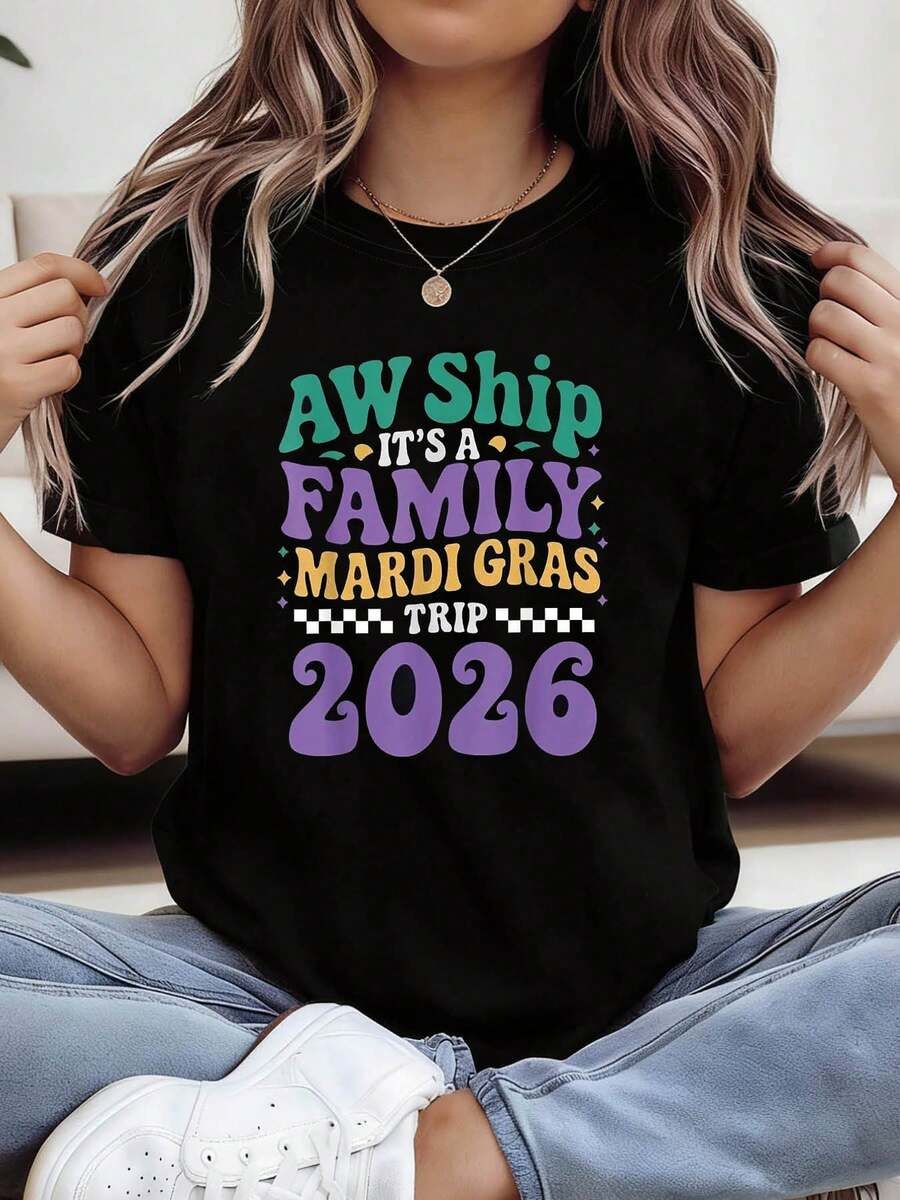 AW Ship IT'S A FAMILY MARDI GRAS T 2026 T-shirt con impresión de letra, corto cuello de tripulación Sve Top casual para verano y primavera, ropa de mujer