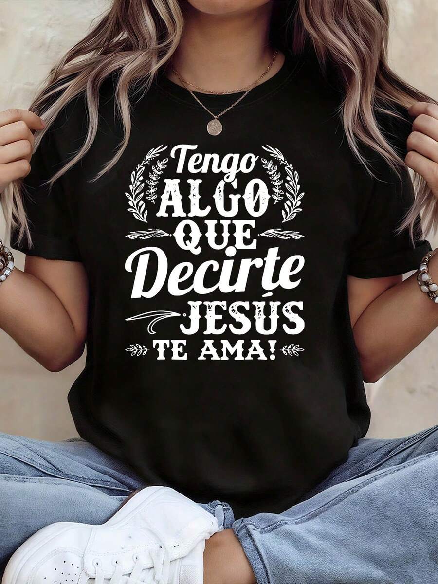 Camiseta "Tengo Algo Que Decirte Jesus Te Ama" de Jesús español de mujer - Ropa de iglesia con estampado de hoja religiosa, manga corta adecuada para eventos de iglesia, ropa diaria y reuniones de misa española, ropa devota de primavera / verano