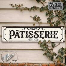 2D Flat, Vintage French Bakery 2D Flat Metal Sign - 15.8 X 3.9inch, Aluminum Wall Decor With "PATISSERIE" Text And Bread Design, Rustic Kitchen, Dining Room, Entryway Decor - Ideal Gift For Home, Friends, Opening, Christmas, Halloween, Thanksgiving - 1PC - Xem 3
