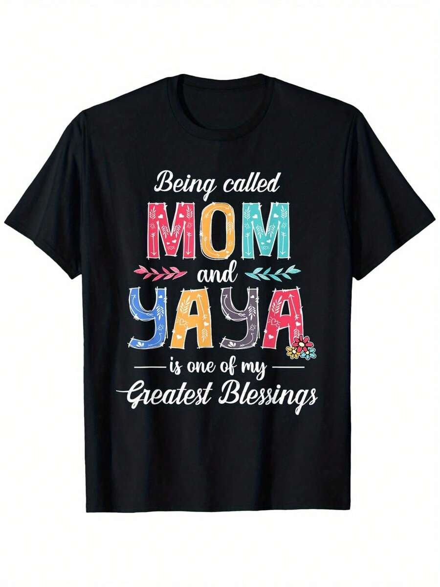 Ser llamado mamá y YaYa es una de mis mayores beniones Camiseta