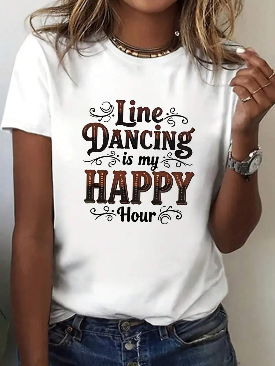 Mujeres "Line Dancing es mi tiempo feliz" corto Sve camiseta/traje de baile - no-ver a través del cuello de la tripulación casual con letras geométricas, Hine lavable partido y traje casual, Occidental tema día regalo para bailarines de línea