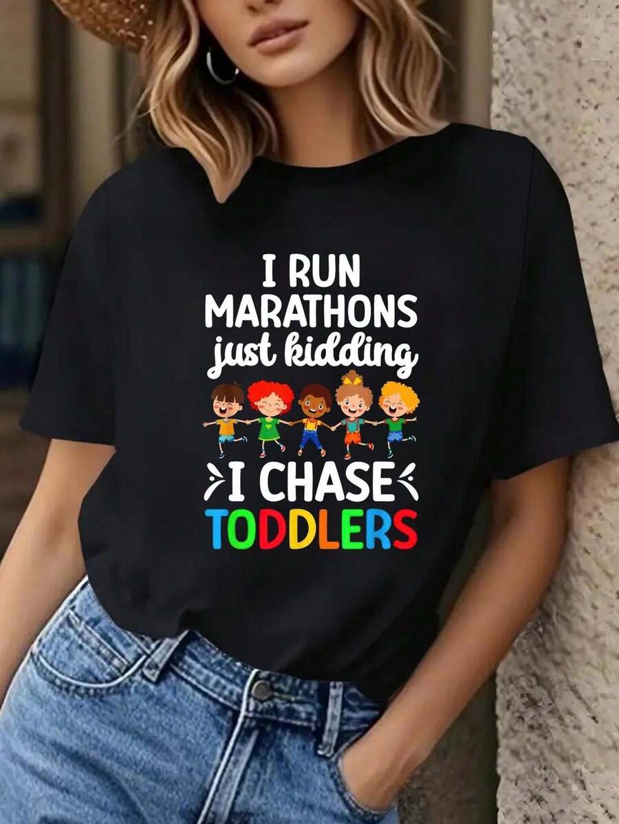 Womens Funny I Run Marathons Just Kidding I Chase Preschool Teacher T-Shirt - Short Sleeve Round Neck Casual Top with Print, Machine Washable Educator Apparel Gift, Womens Tops And Blouses, Womens Tops, Tops for Women, T Shirts for Women