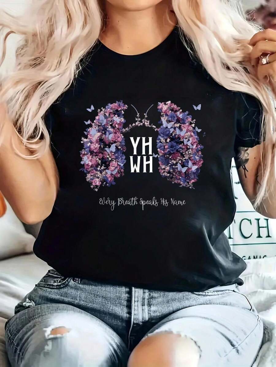 YHWH Every Breath Speaks His Name Print T-Shirt, Casual Crew Neck Short Sleeve Top, 100% Womens Graphic Tees