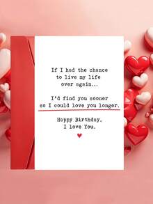 1 pieza "Te encontraría antes" Tarjeta de cumpleaños romántica con sobre, cita de amor dulce para novio/novia, en blanco por dentro - A - Ver 6