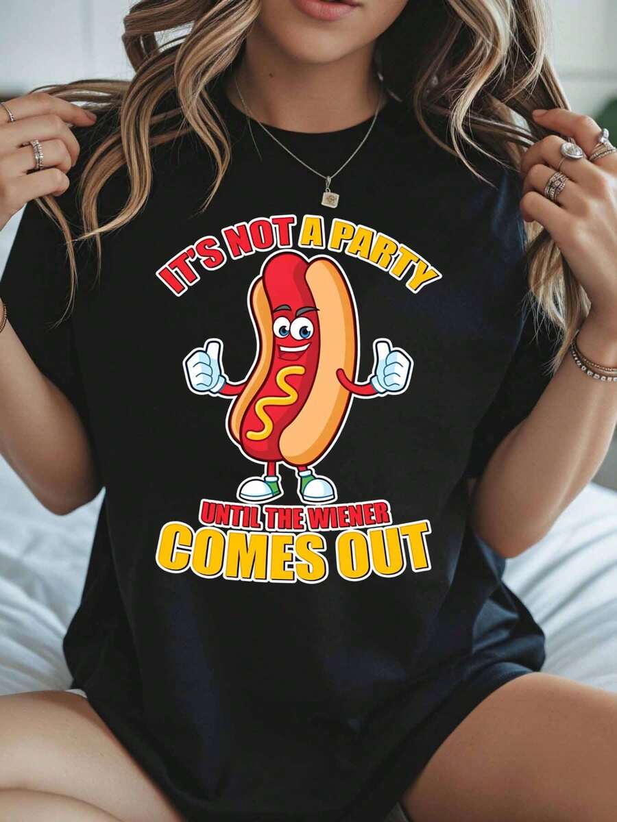 Black T Shirt With Hot Dog Cartoon And Text Its Not A Party Until The Wiener Comes Out For Casual Wear And Fun Events - màu đen - Xem 1