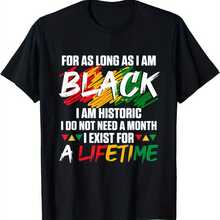 Plus Size Women'S Black History Month T-Shirt - Bold Print "As Long As I Am Black, I Am History," 100% Cotton, Loose Fit, Machine Washable, Slightly Stretchy Short-Sleeved T-Shirt, Vibrant African Colors, Perfect Gift, Easter And Holiday Attire, Travel Wear, Statement Shirt, Durable Fabric, Summer Wear, Breathable Material, Graphic Design Cultural Apparel. - 黑色 - 查看 1