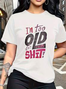 Conveyendo un sentido de impotencia con un humor autodegradante, esta camiseta moderna con estampado de letras y cuello redondo fácil es perfecta para salidas casuales, vacaciones y más, con la frase '¡SOY DEMASIADO VIEJO para ESTO!' - Blanco - Ver 2