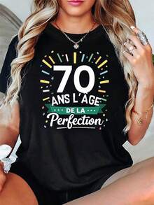 French '70 AÑOS LA EDAD DE LA PERFECCIÓN' 70 años de edad perfecta colorido rayas impreso mujer camiseta para fiestas de cumpleaños y reuniones familiares, festiva camiseta de manga corta con un ambiente festivo - Negro - Ver 2