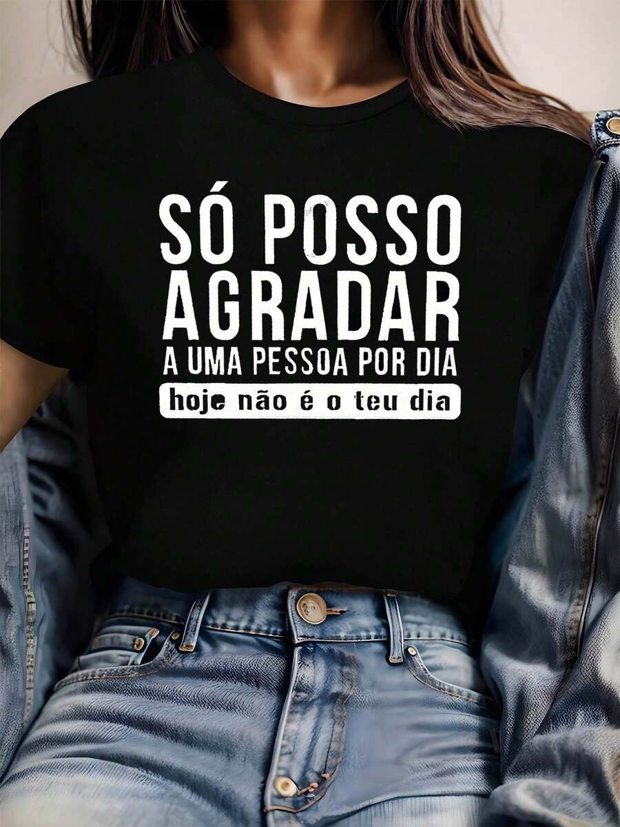 SO POSSO AGRADAR A UMA PESSOA POR DIA Hoje Nao E O Teu Dia Graphic Print Women's T-Shirt, Short Sleeve Crew Neck Casual Top For Summer And Spring, Women's Clothing - 黑色 - 查看 1