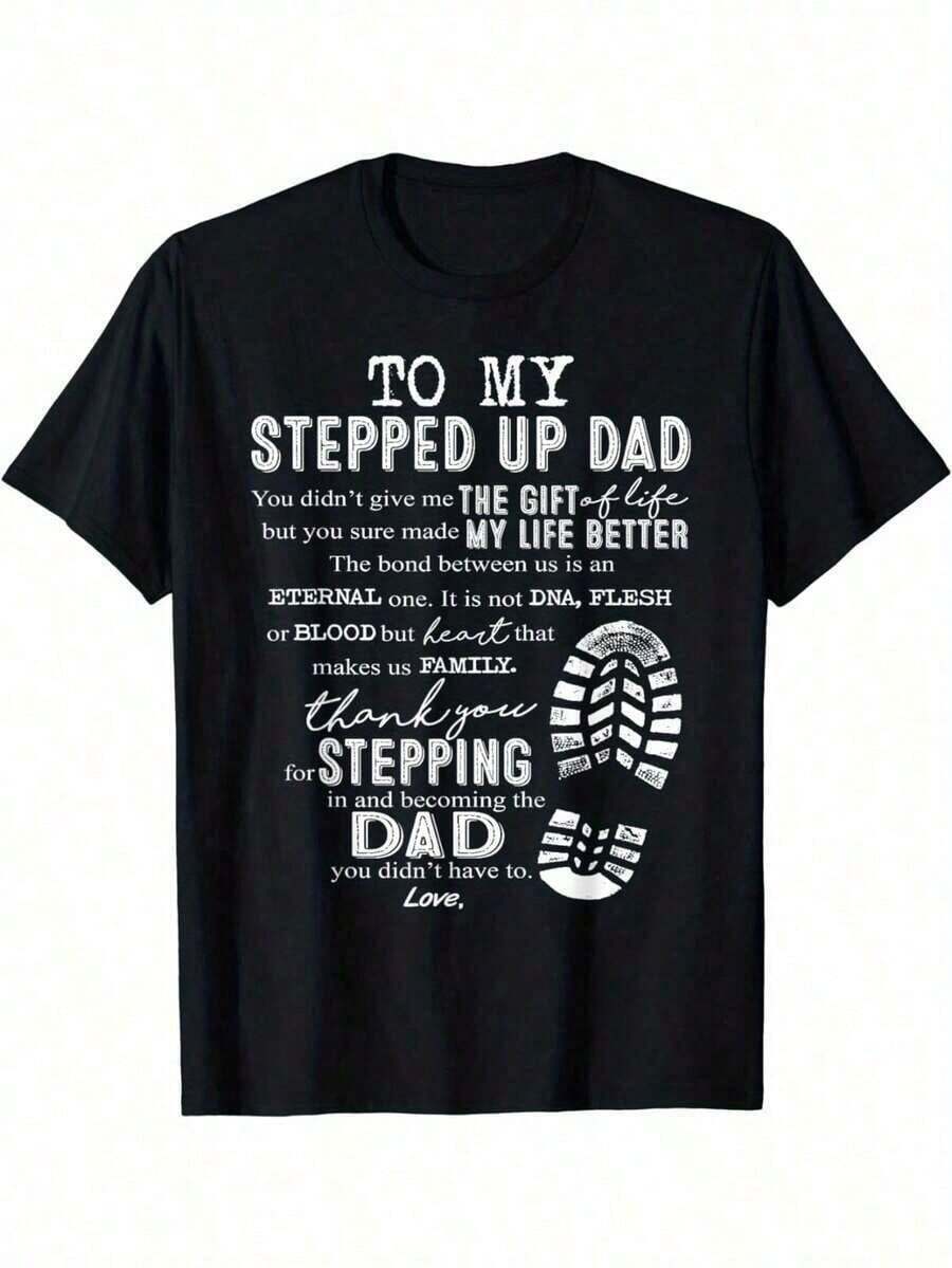 To My Stepped Up Dad My Life Better Stepping Dad-Shirt - Black - View 1