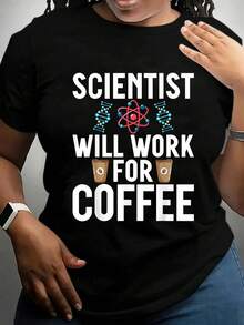 100% Cotton Scientist Will Work For Coffee Lover Scientist T-Shirt Women's Men's Black Short Sleeve T-Shirt Classic Fit Funny Tee Crew Neck Tee Tops - 黑色 - 查看 5