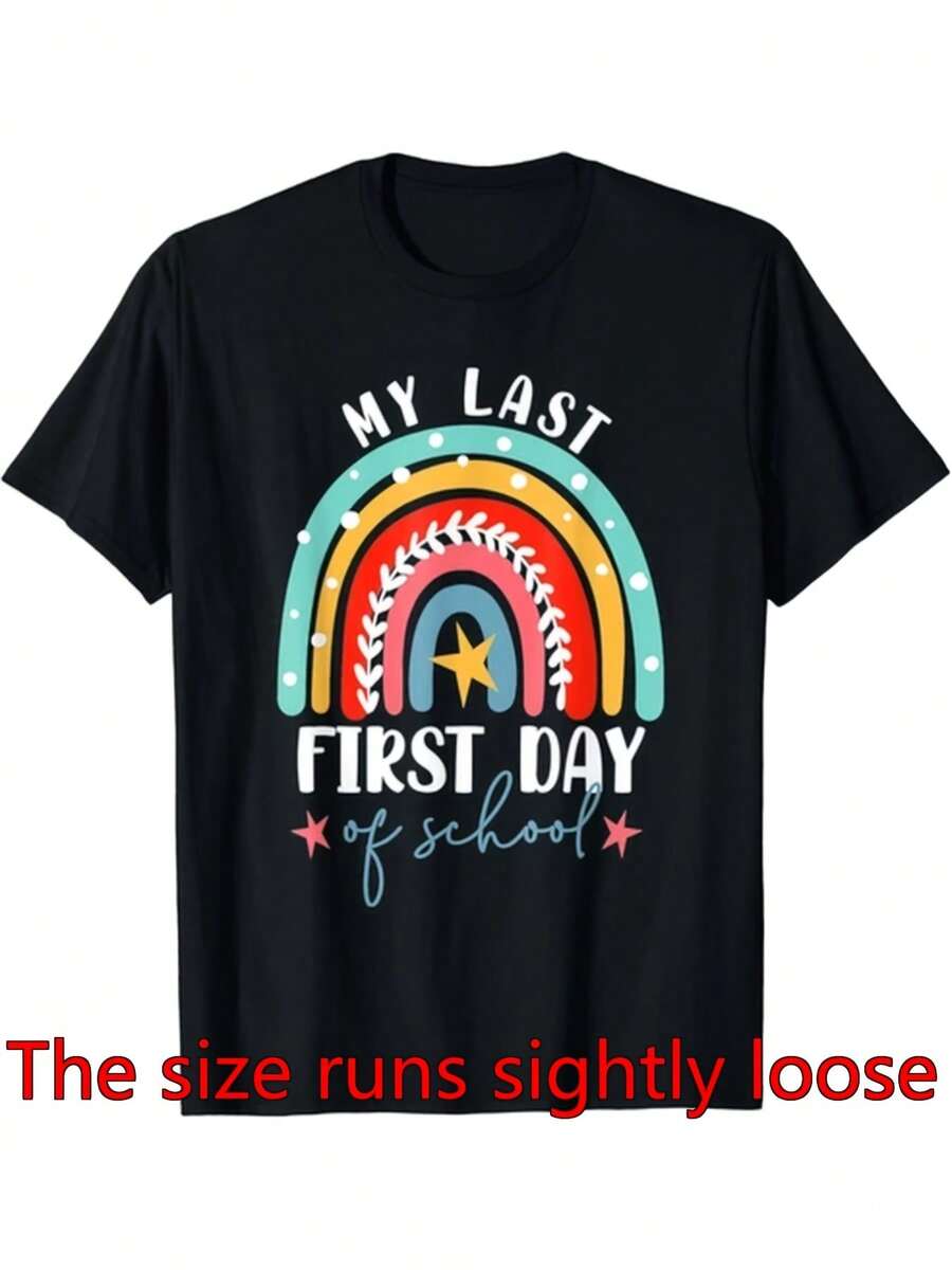 Camiseta divertida del profesor de jubilación de las mujeres - "Mi último primer día de " Regalo adecuado para educadores jubilados, camiseta de cuello redondo casual unisex con jubilación, partidos lavables en la máquina y eventos de despedida