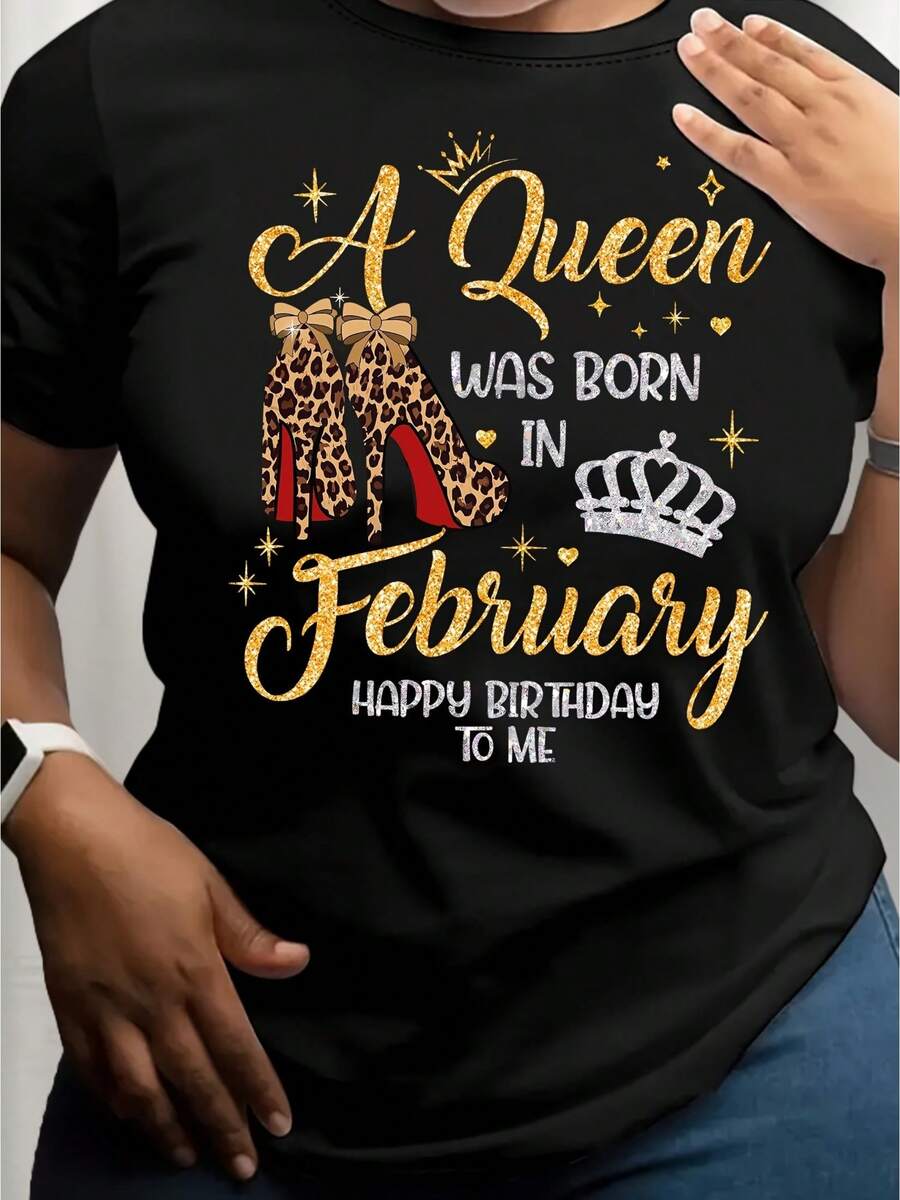 Camiseta de cumpleaños de febrero de las mujeres - tema de la reina con la corona de oro y leopardo impresión diseño de tacones altos, impreso con el eslogan "reina nacida en febrero", manga corta cuello redondo vestir de fiesta casual, adecuado para aquellos nacidos en febrero, estilo de cumpleaños de toda la temporada