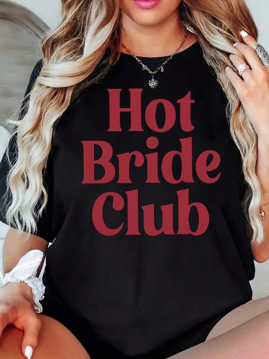 Women'S Short-Sleeve, Hot Bride Club, Spicy Bride Printed T-Shirt, Casual Black Crew Neck T-Shirt, Elastic, Machine Washable, Suitable For Spring/Summer/Autumn And Leisure - 黑色 - 查看 1