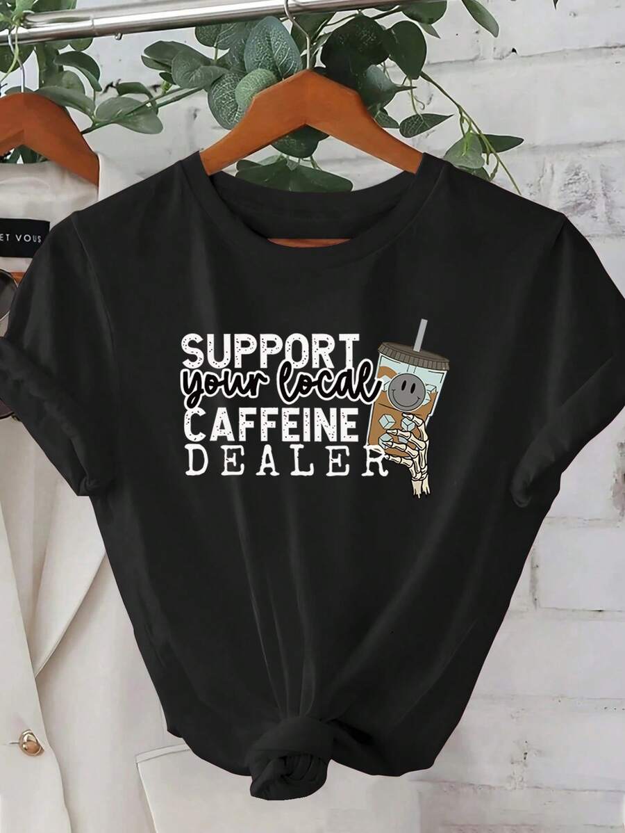 Camiseta gráfica rosa "Apoyo a su distribuidor de cafeína local" de las mujeres - cuello de tripulación casual, manga corta, poliéster ligero, lavable en máquina - perfecto para las salidas de verano y el uso diario