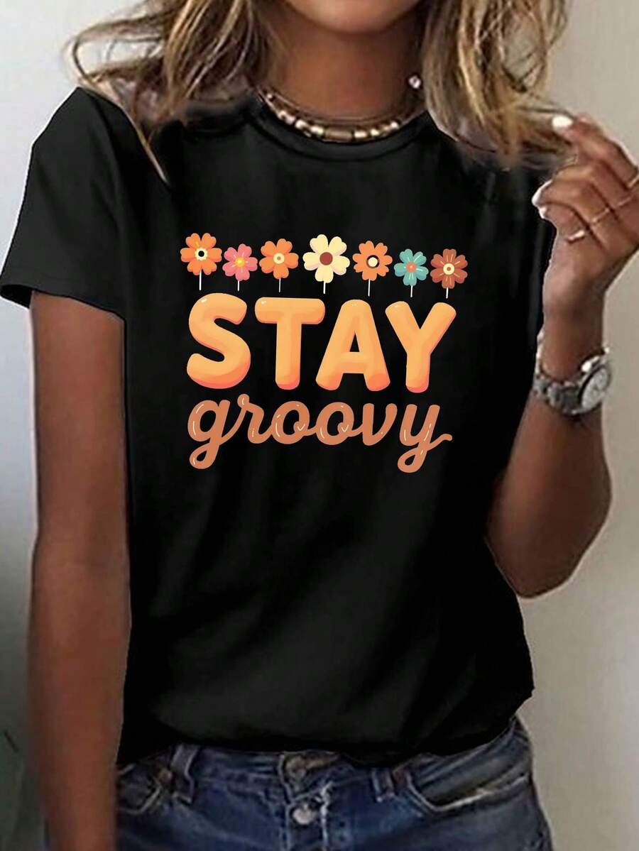 Camiseta de impresión de diseño Groovy STAY, manga corta cuello de tripulación Top casual para verano y primavera, ropa de mujer