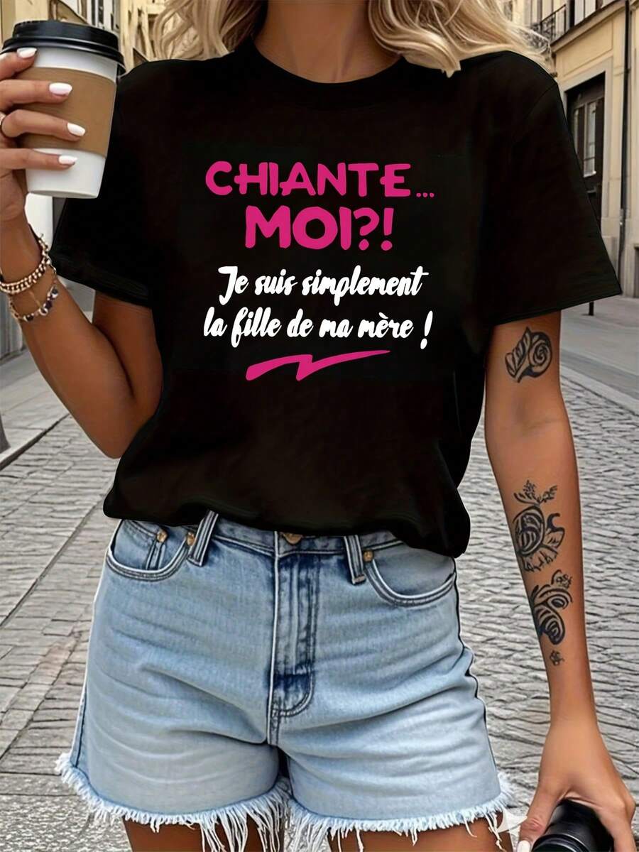 Je Suis Simplemente La Fille De Ma Mere Carta Imprimir camiseta, manga corta cuello de tripulación Top casual para el verano y la primavera, ropa de mujer