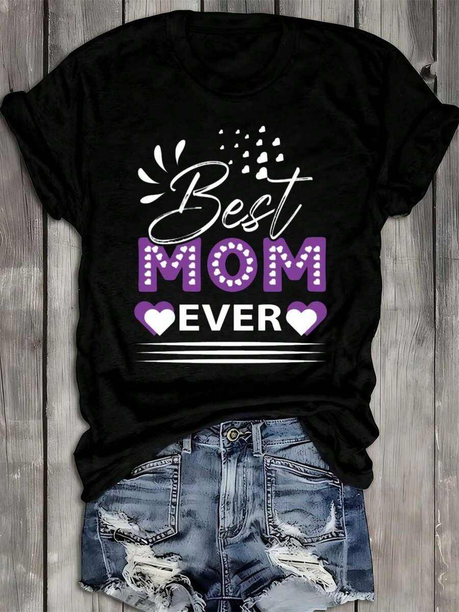 Best Mom Ever Tee For Women T-Shirt Black Graphic 2026 Fashionable Printed Machine Washable New Spring And Autumn Printed T-Shirts, And Fashionable Suitable As A Mother's Day Gift - 黑色 - 查看 1