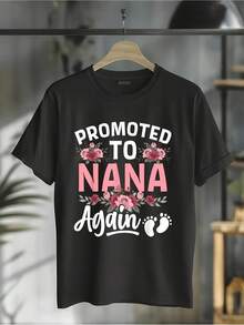 Floral Pregnancy Announcement Grandma Promoted To Nana Again TShirt Casual Short Sleeve ShirtHappy Mother Day Shirt For Mom Best Mom Ever Graphic Tee GiftRelaxed Plus Size T-Shirt - 黑色 - 查看 1