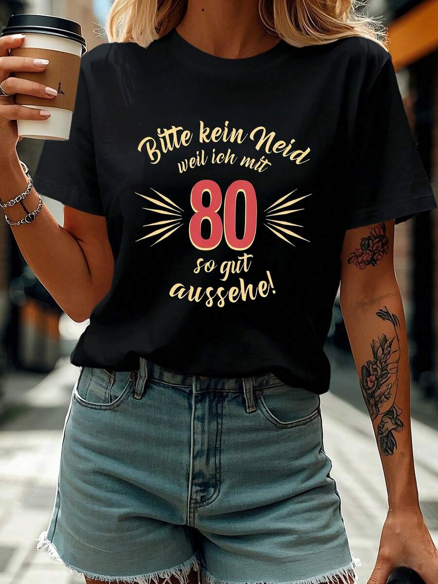 Please Don't Be Jealous Because I Look So Good At 80! 'Such A Wonderful Age' Vintage Confidence And Pride Letter Print Crew Neck Spring Summer Women's T-Shirt - 黑色 - 查看 1