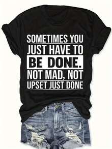- - at Times, You Simply a Point of Being Finished, Not Angry, Not Sad, Just Finished. Round-Neck Pullover, Cozy And Soft Women'S Tee - Negro - Ver 2