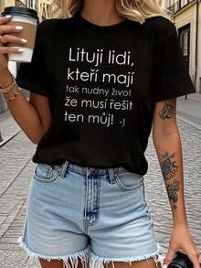 Czech Sarcastic Life Quote Letter Print T-Shirt | Women's Spring-Summer Short Sleeve Crew Neck Casual T-Shirt, Daily Leisure, Holiday Gift - 黑色 - 查看 1