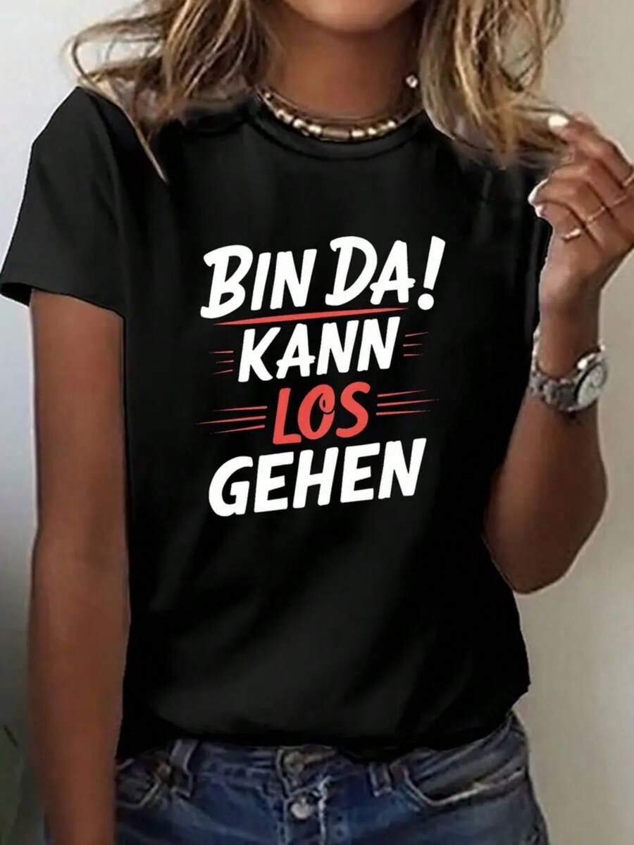 Women's Casual Crew Neck Short Sleeve T-Shirt - Featuring A Bold Graphic Print "BIN DA! KANN LOS GEHEN" In Black With White And Red Text, Medium Stretch, Machine Washable, Comfortable For All Seasons, Women's T-Shirt - 黑色 - 查看 1