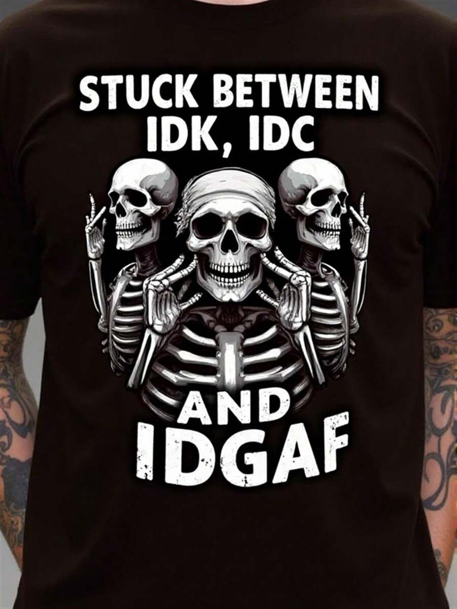 Camiseta diaria del cráneo y el eslogan de los hombres | STUCK BETWEEN IDK, IDC, eslogan impreso IDGAF, cuello redondo casual blanco negro manga corta, camiseta relajada pura para el verano, ropa de calle gótica y trajes sarcásticos divertidos