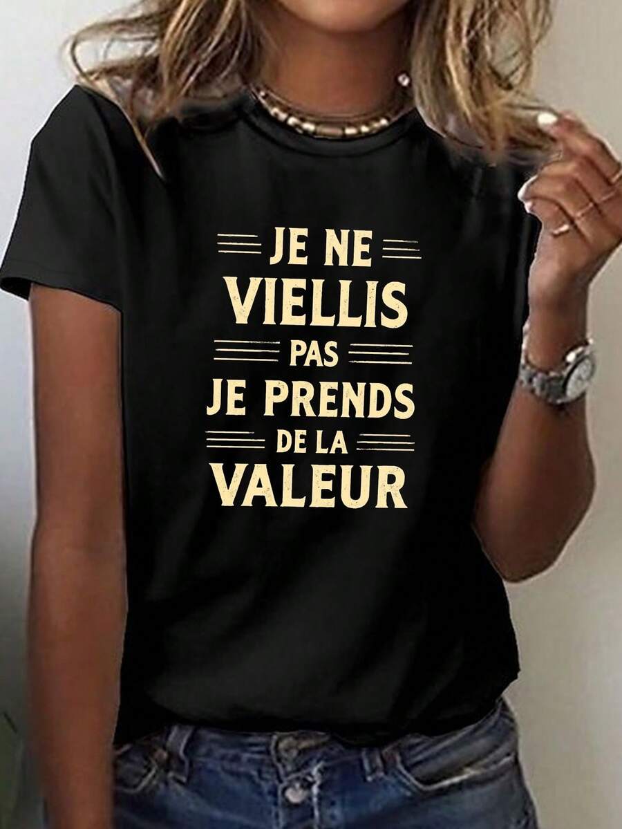 Camiseta de impresión "Valor envejecido no envejecer" citación francesa de las mujeres - Patrón geométrico manga corta cuello de la tripulación Top casual, mediano estiramiento máquina lavable toda la temporada, moda de verano | Camiseta de declaración de moda | Material no transparente, camisetas de señoras