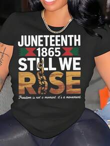 T-Shirt Juneteenth 1865 Still We Rise Freedom Is Not A Moment Its A Movement Black History Celebration Patriotic Holiday Gift For Women Men And Kids Casual Wear Party Outfit 220g - 黑色 - 查看 2