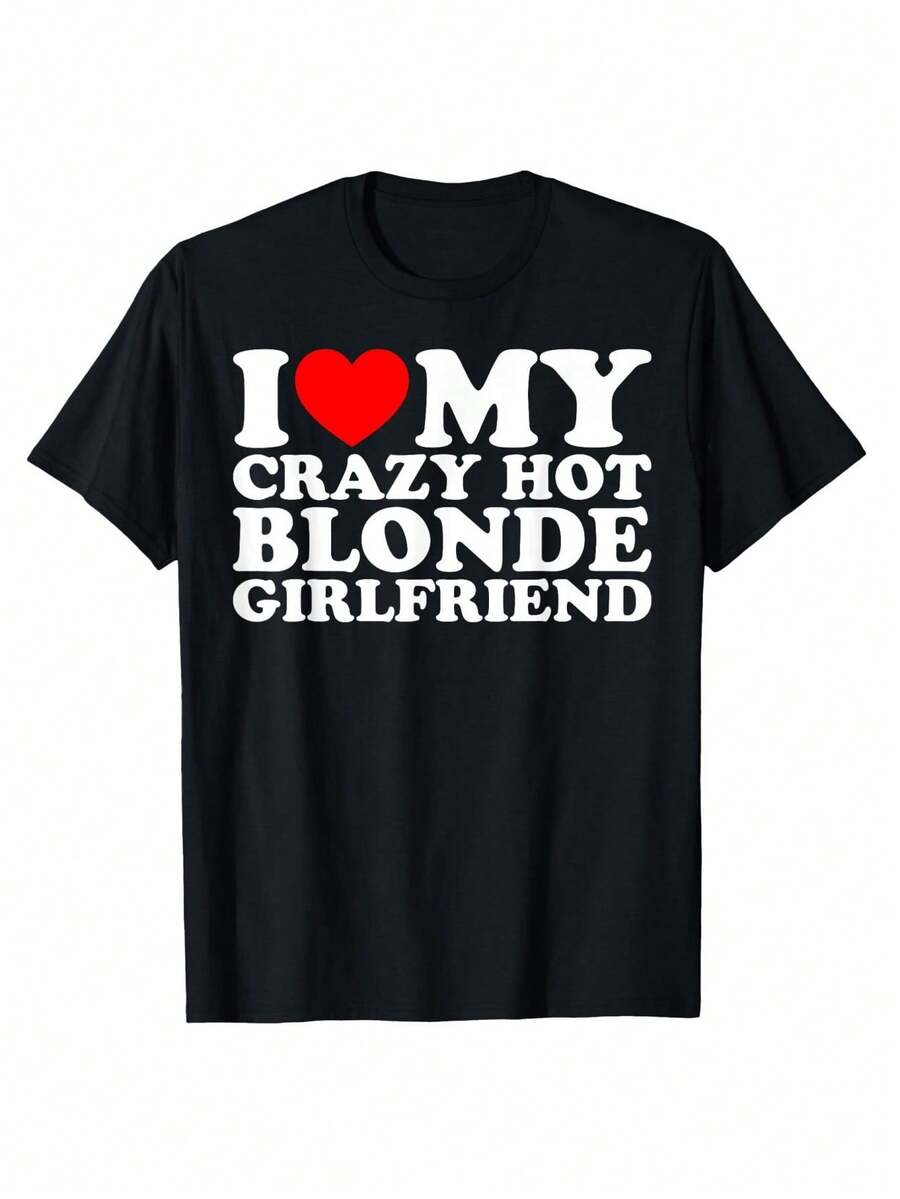 [100% Cotton] i Love My Hot Blonde Girlfriend i Heart My Blonde Hot GF Wife Husband T-Shirt Casual Soft Short Sleeve Tees - nero - Visualizzare 1
