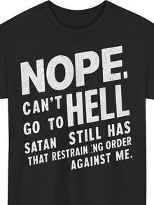 'NOPE Doesn't Go To Hell' Printed T-Shirt - Statement With Satanic Quotes, Casual Black Crew Neck Top, Breathable Everyday Streetwear - Machine Washable Sarcastic Style Clothing - 黑色 - 查看 1