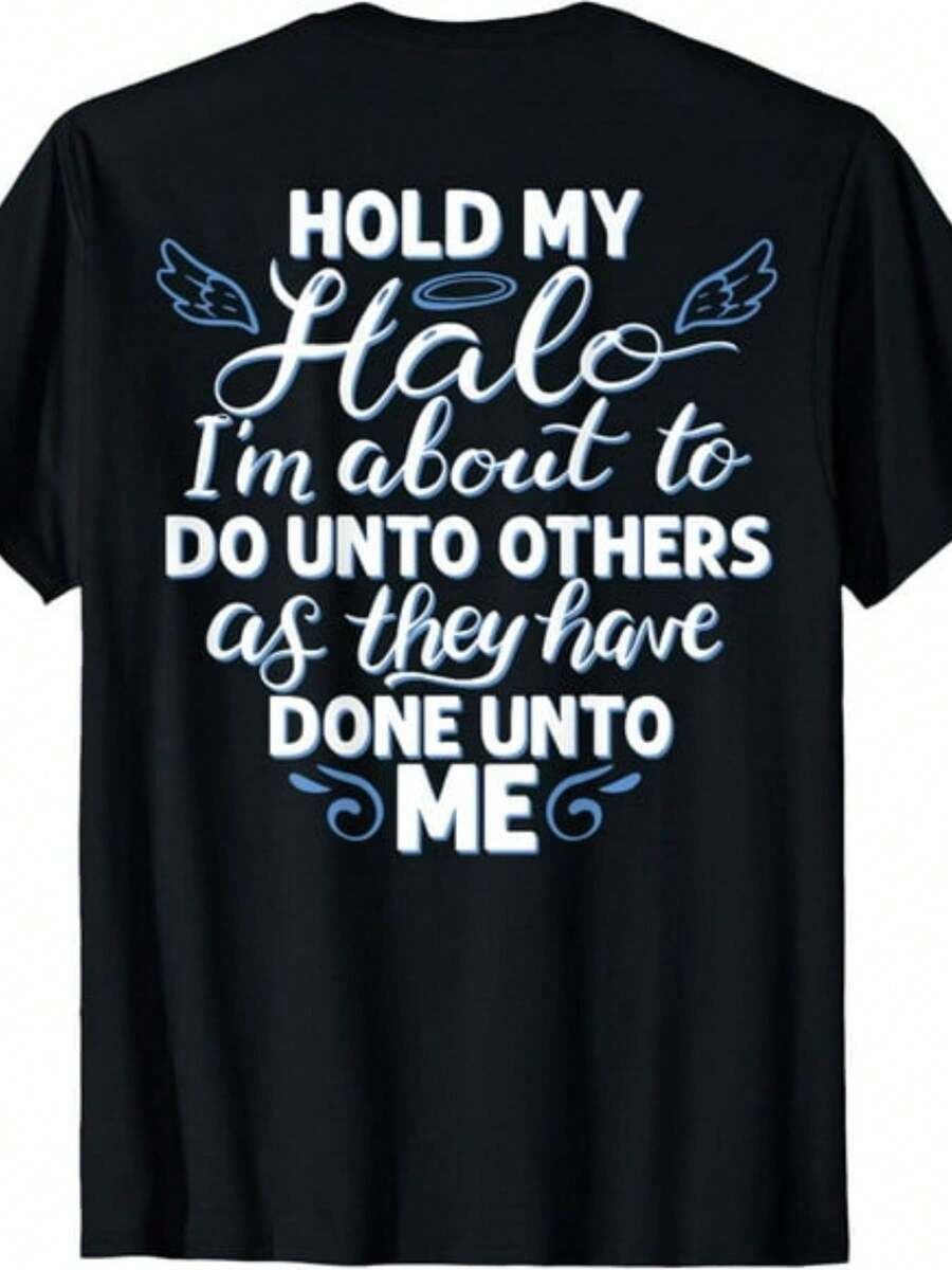 Camiseta unisex negra con estampado en la espalda "Ayúdame a sostener mi halo" - Humorística y sarcástica, talla S-4XL, una prenda casual con un estampado divertido en la espalda, adecuada para fiestas y uso diario. - Negro - Ver 1