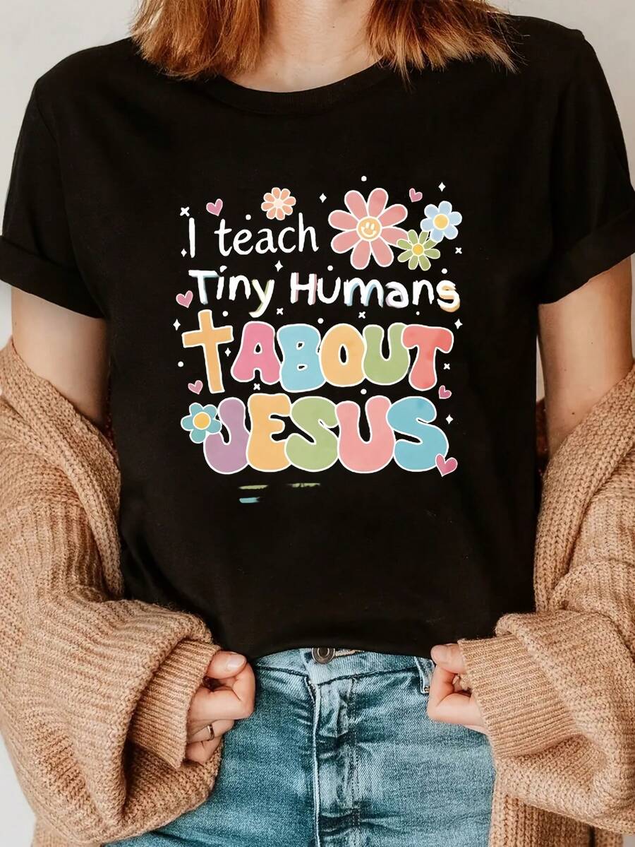 Mujeres Enseño Pequeños Humanos Acerca de Jesús TShirt Manga Corta Cuello de Tripulación Top Casual con FaithBased Ropa de Enseñanza para Maestros, Ropa de Iglesia y Traje Casual