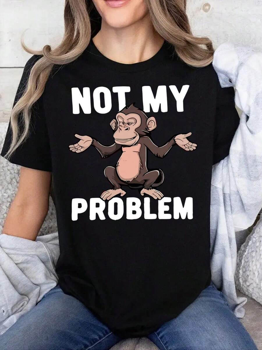 Women'S Not My Problem Monkey Printed T-Shirt | Casual Black Crew Neck, Stretch, Machine Washable, Suitable For Spring/Summer/Fall Athleisure - 黑色 - 查看 1