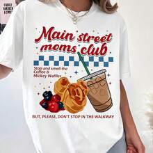 (Authorized By Disney. Mickey Mouse) The Theme Of Mother On The Main Street Of Disneyland Presents Mickey Waffles, Iced Coffee And Other Iconic Foods In A Retro American Style On The Front. With Interesting Slogans "Main Street Moms Club" And "Stop And Smell The Coffee & Mickey Waffles", A Group Of Elegant Ladies And Ladies Pure Cotton T-Shirts Are Made Of Soft, Comfortable And Breathable Fabrics, Which Are Suitable For Daily Wear, Shopping, Travel, Parties And Home Use. Men's And Women's Clothes, As Well As Lovers' Clothes, Are Also Suitable As Exquisite Gifts. Every Woman Should Have One. - trắng - Xem 1