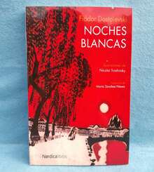 Noches blancas Novela Fiódor Dostoievski - Libro único - Ver 1