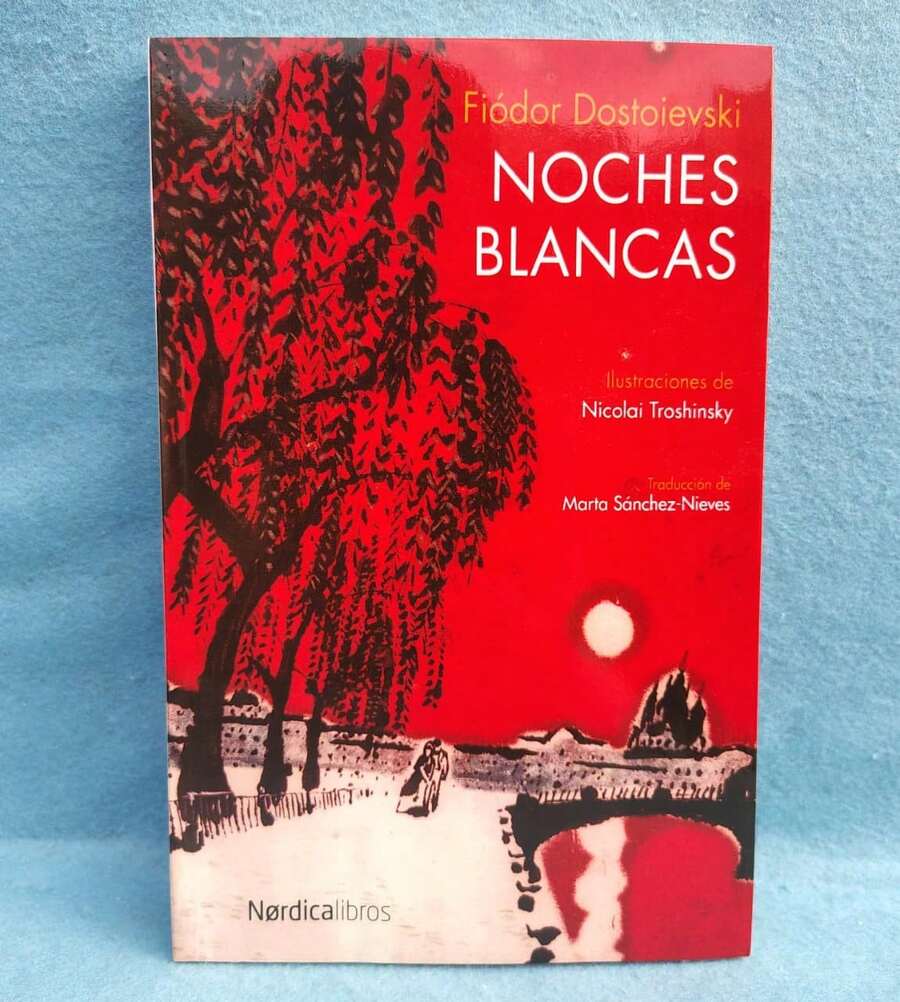 Noches blancas Novela Fiódor Dostoievski - Libro único - Ver 1