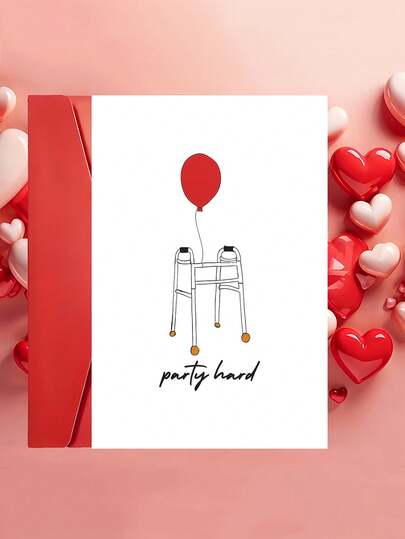 1 thiệp chúc mừng sinh nhật hài hước "Party Hard" kèm phong bì, hình ảnh bóng bay ngộ nghĩnh dành cho bạn bè và đồng nghiệp, bên trong để trống.