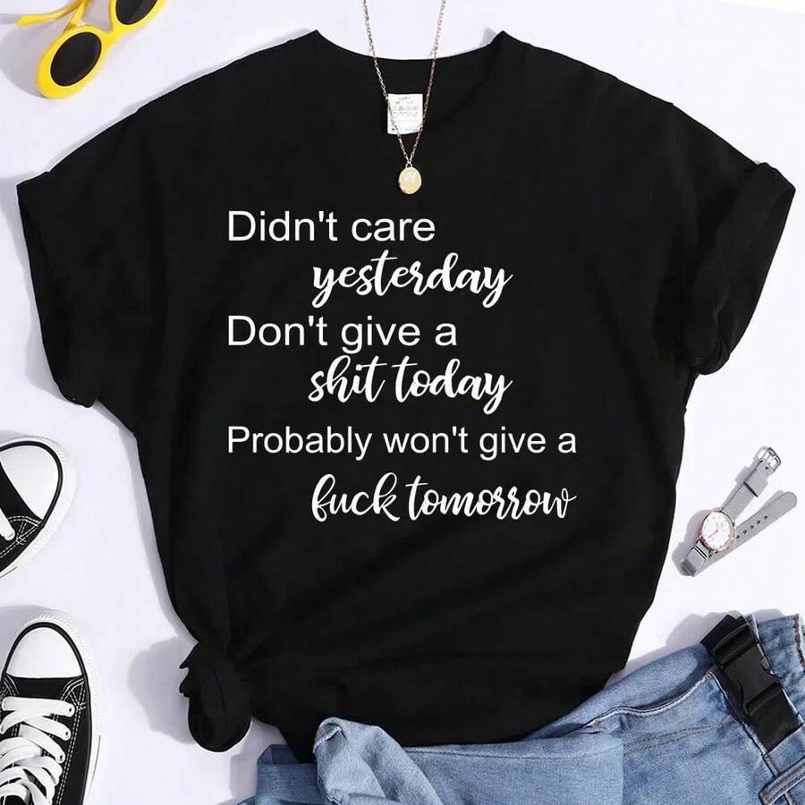 Camisetas de manga corta de verano para mujer, camisetas con cuello redondo, cuidado de ayer, no dar una mierda, camisetas estampadas hoy - pk686-Negro - Ver 1