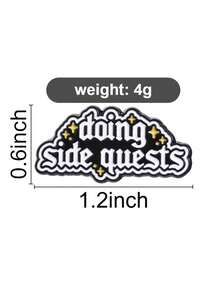 1pc Doing Side Quests Enamel Pin RPG Game Style Gothic Fantasy Font Metal Brooch Bag Lapel Badg Fashion Jewelry Gift For Friends - Black and White - View 12