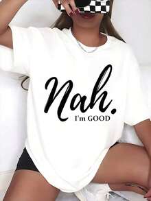 Camiseta gráfica de manga corta "Nah Im Good" para mujer, estilo casual, holgada, con estampado moderno, ideal para uso diario, estilo cómodo, 220g, para ocio. - Blanco - Ver 7