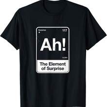 Ah The Element Of Surprise T-Shirt - Black - View 1