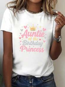 Women's T-Shirt "Birthday Princess Aunt" 2026 - Short Sleeve, Round Neck, Casual Style With Fun Heart And Star Prints, Medium Elasticity, Machine Washable, Comfortable For All Seasons, Opaque Fabric, Suitable For Birthdays And Family Events. - 白色 - 查看 7