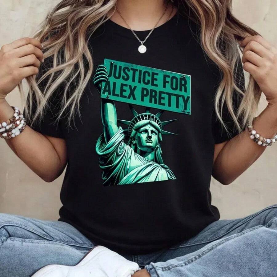 Statue Of Liberty Justice For Alex Pretti Uni T-Shirt, Pro Tee, No Human Is Illegal Shirt - 黑色 - 查看 1