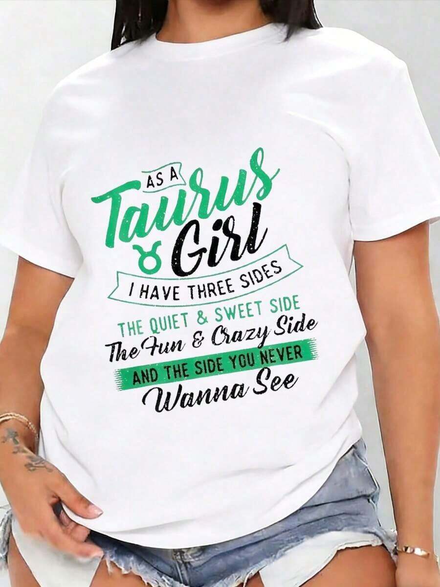 Women's Blouses. As A Taurus Girl, I Have Three Sides: The Calm And Sweet Side, The Fun And Crazy Side, And The Side You Never Want Her To See. Zodiac Sign T-Shirt For Women, Astrology Gift Idea, Birthday Gift For Her, Suitable For Spring, Summer, And Fall. - 白色 - 查看 1