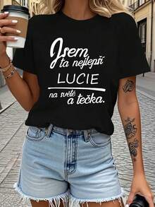 Camiseta de mujer con estampado de letras "Slovak I am The Best Lucie In The World", manga corta, cuello redondo, top casual para primavera/verano, tejido elástico medio - Negro - Ver 1