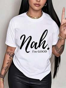 Camiseta gráfica de manga corta "Nah Im Good" para mujer, estilo casual, holgada, con estampado moderno, ideal para uso diario, estilo cómodo, 220g, para ocio. - Blanco - Ver 2