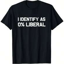 I Identify As 0% Liberal T-Shirt - Black - View 1