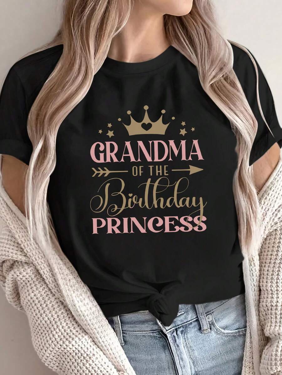 Camiseta de Moda 2026 para Cumpleaños de Princesa/Abuela - Camiseta casual de manga corta con cuello redondo para mujer, ligera para verano y primavera, con estampado de letras doradas y diseño de corona. - Negro - Ver 1
